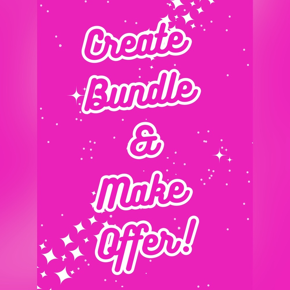 Create bundle & make offer!!!